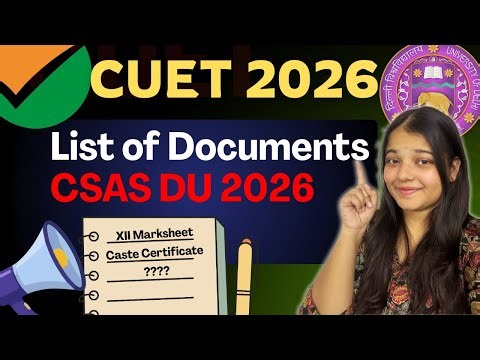 Required Documents for DU CSAS 2026📄| Delhi University Admission😱🔥