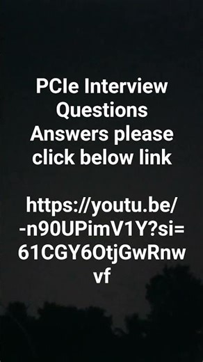 PCIe Interview Questions Answers 2025-26 | VLSILearnings