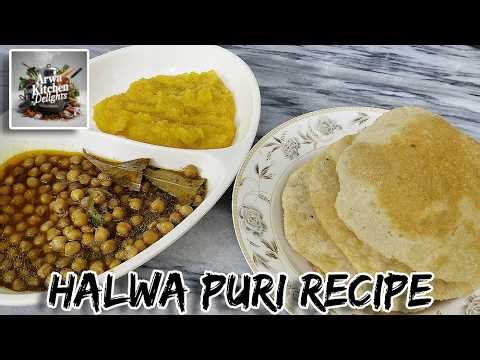 Halwa Puri Recipe By Arwa Kitchen Delights