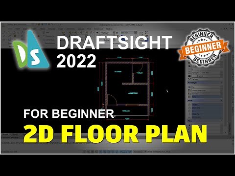 Draftsight 2022 Basic 2D Floor Plan Tutorial For Beginner