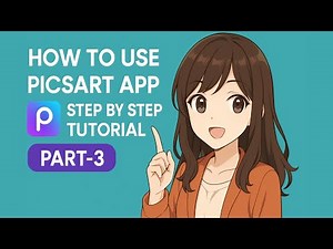 How to use Picsart App Step by Step Tutorial PART-3