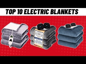 Best Electric Blankets for Home & Bed (2026 Review)