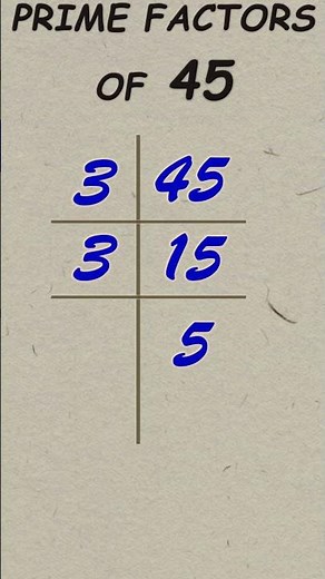 Prime factor of 45 / Prime factorisation / #publicmaths #shorts #primefactor