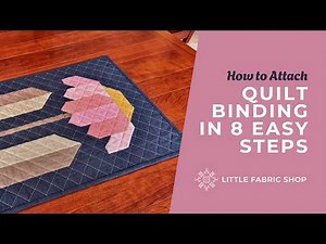 How to Bind a Quilt in 8 Easy Steps