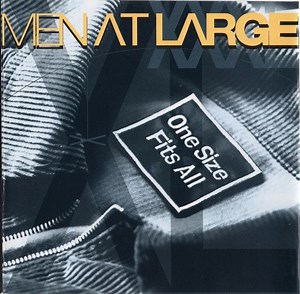 Men At Large - One Size Fits All