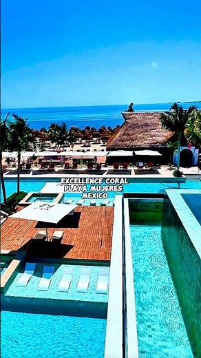 Inside the Brand-New Excellence Coral Playa Mujeres Resort!