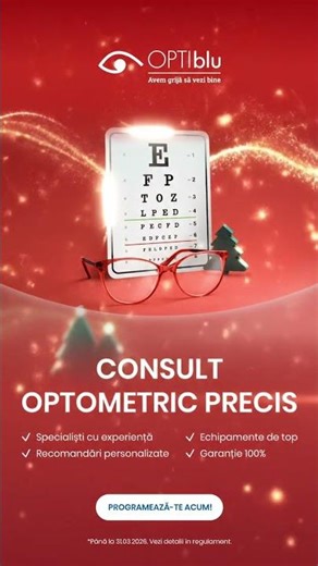 Vino pentru un consult optometric gratuit