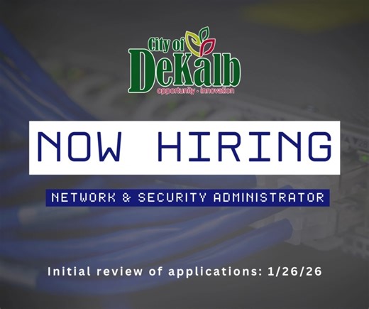 The City of DeKalb is hiring for the position of Network & Security Administrator! For more information, or to apply, visit our website: www.governmentjobs.com/careers/cityofdekalb | DeKalb Illinois Fire Department