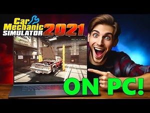 How to Play Car Mechanic Simulator 2021 on PC