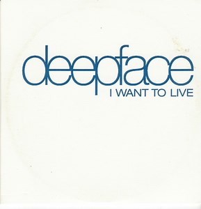 Deepface - I Want To Live
