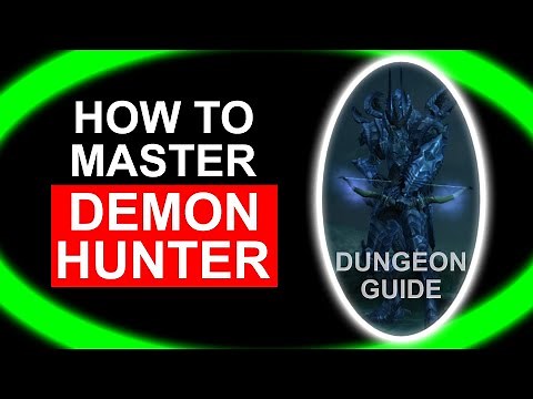 [Diablo III] Set Dungeon Guide -- Demon Hunter (Unhallowed Essence)