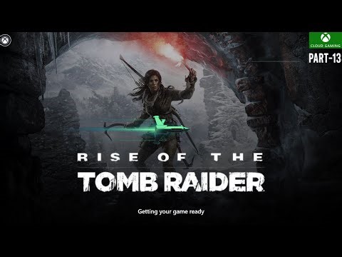 Rise of the Tomb Raider Part 13 Sunken City Kitezh Divine Source Trinity Attack| Better Xcloud