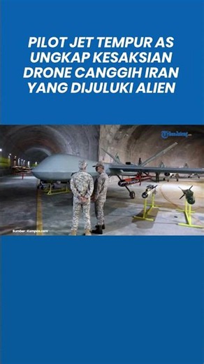 US Fighter Pilot Shares Testimony on Advanced Iranian Drones Dubbed 'Aliens'