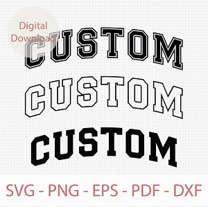 Custom Varsity Text Svg Png, Personalized Your Text College Font Svg, Sport Font Svg Png, Arched Text Svg, Customize Your Text, Varsity Svg - Etsy