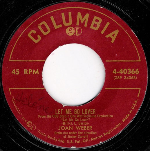 Joan Weber - Let Me Go Lover / Marionette