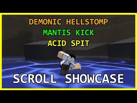 Demonic Hellstomp, Mantis Kick, Acid Spit Scroll Showcase [Jujutsu Infinite]