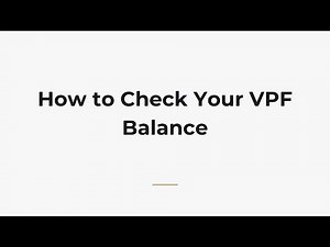 How to Check Your VPF Balance