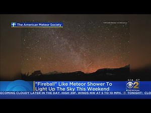 'Fireball' Like Meteor Shower To Light Up The Sky This Weekend