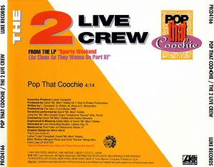The 2 Live Crew - Pop That Coochie