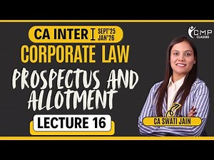 CHAPTER 3 | LECTURE 16 |FREE REGULAR BATCH | CA INTER JAN 26/MAY 26 | CORPORATE LAW | CA SWATI JAIN