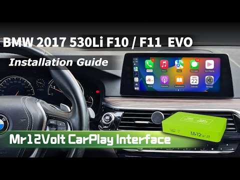 BMW 530Li (2017) EVOWireless CarPlay & Android Auto MOST Interface Upgrade & Installation Manual