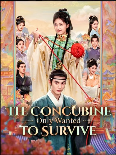 The Concubine Only Wanted to Survive - Drama FULL MOVIES ENGLISH SUB