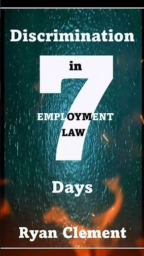 Discrimination in Employment Law in 7 days by Ryan Clement, barrister. Out 7 September 2025