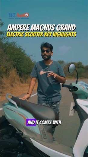 Ampere Magnus Grand Electric Scooter | Key Highlights in 60 Seconds ⚡️