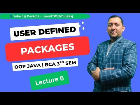 Packages in Java | How to Create User-Defined Packages Explained in Nepali | BCA 3rd Sem | OOP Java