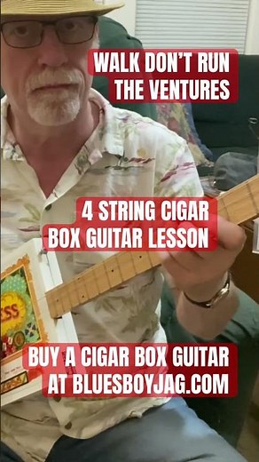 The Ventures Walk Don’t Run Cigar Box Guitar Lesson #cbg #cigarboxguitarlesson