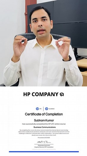 Get this Certificate for FREE! Enroll in this Free Course offered by HP Course Name - Business Communications DM “HP” to get the course link. | Dibyasingh Ray