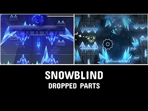 Snowblind Graveyard #1 // All REPLACED and DROPPED Parts as of 2025 // Geometry Dash 2.2
