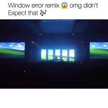 Windows error remix superb creativity