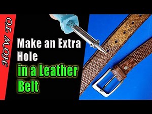 How to Make an Extra Hole in a Leather Belt (Quick & Easy Method!)
