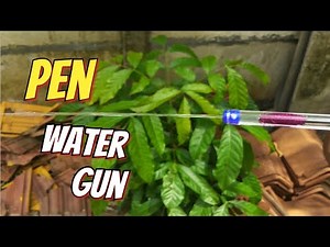 How to make pen water gun. simple water gun.