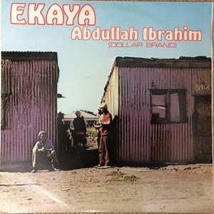 Abdullah Ibrahim - Ekaya (Home)