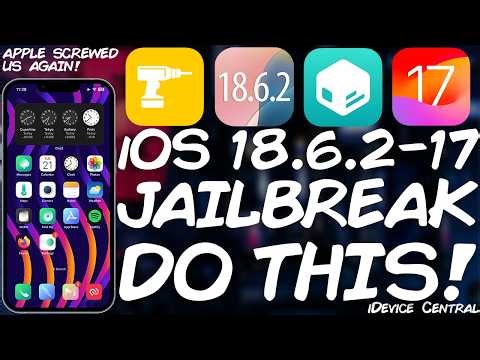 iOS 18.6.2 - 17.0 JAILBREAK: DO THIS NOW To AVOID Losing Your Chance!