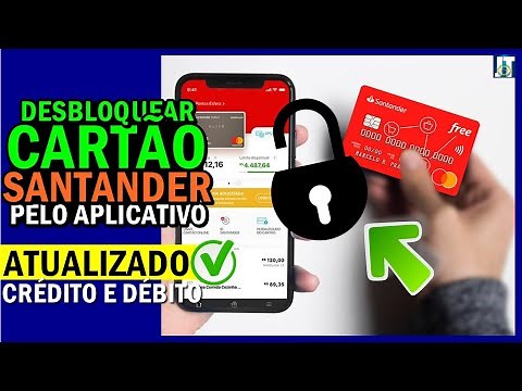 Como DESBLOQUEAR CARTÃO SANTANDER pelo CELULAR? Aprenda PASSO A PASSO!