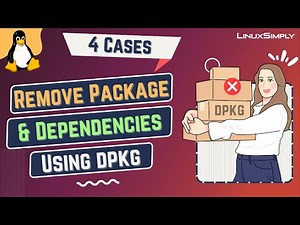 How to Remove Package and Dependencies Using dpkg [4 Cases] | LinuxSimply