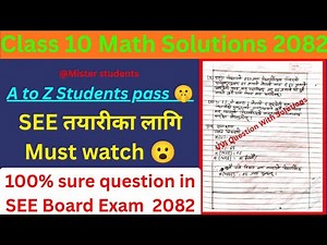 Class 10 Math 2082 Model Questions & Full Solutions | Grade X Complete Guide by @Mister Students