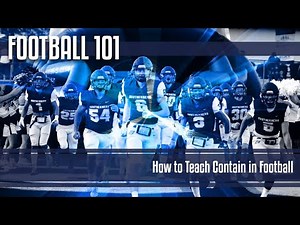 How to Teach Contain in Football