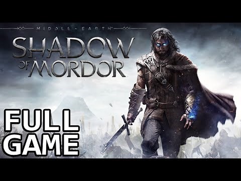 Middle-earth: Shadow of Mordor【FULL GAME】walkthrough | Longplay