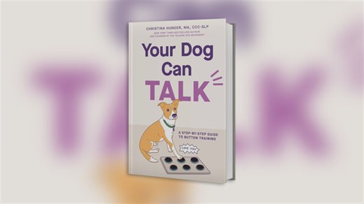 ‘Your Dog Can Talk: A Step-By-Step Guide to Button Training’