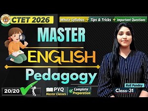 English Pedagogy Marathon | Class-31 | CTET Feb 2026 By Roli Pandey