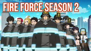 25K views · 4.4K reactions | 【Fire Force Season 2】Coming to ANIPLUS this July! Check out the PV!  ©Atsushi Ohkubo, KODANSHA/ “FIRE FORCE” Production Committee | Aniplus Asia | Facebook