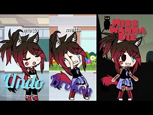 Undo~broken~miss wanna die~ {GLMV} \ngacha life