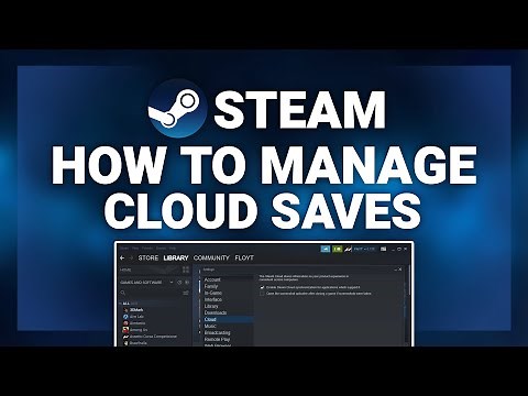 Steam – How to Delete/Restore Steam Cloud Saves! | Complete 2025 Guide