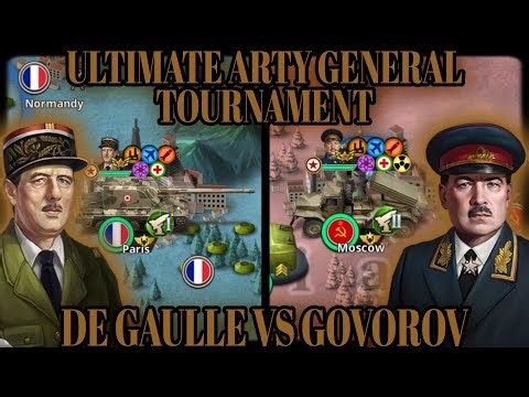 💥DE GAULLE VS GOVOROV! Best Artillery Generals Tournament 💥