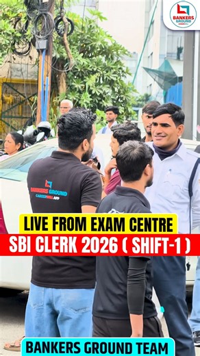 Live From Exam Centre 🔥 #bankersground #sbi #motivation #education #sbiclerk #shorts