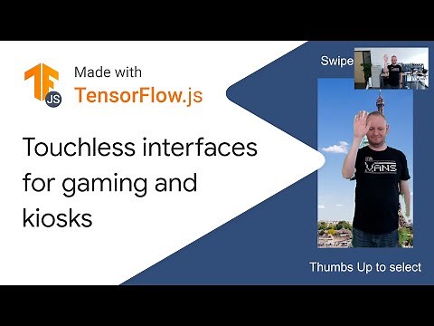 Touchless interfaces for gaming and kiosks - Made with TensorFlow.js